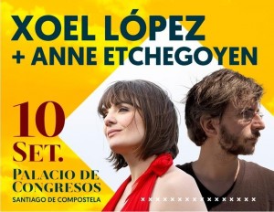 xoel-lopez-y-anne-etchegoyen-en-concierto-santiago-de-compostela_img13467n1t0